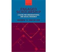 Engaged Scholarship Andrew H. Van De Ven (Auteur)