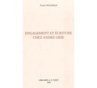 Engagement Et Écriture Chez André Gide