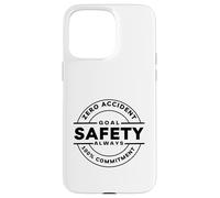 Engagement Goal Zero | La sécurité d'abord | Cadeau Champion de sécurité Coque pour iPhone 15 Pro Max