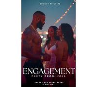 Engagement Party From Hell