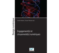 Engagement(s) et citoyenneté(s) numériques - Camille Roelens - Presses Des Mines - broché - Essai