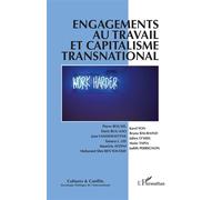 Engagements au travail et capitalisme transnational - Collectif - L'harmattan - broché - Revue