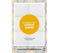 Engagements with Literary Gaming