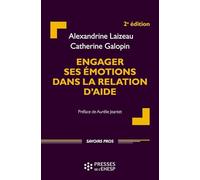 Engager ses émotions dans la relation d'aide