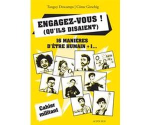 Engagez-vous ! (qu'ils disaient) Tanguy Descamps (Auteur), Côme Girschig (Auteur)
