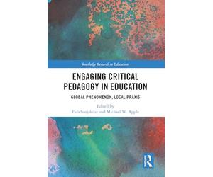 Engaging Critical Pedagogy in Education