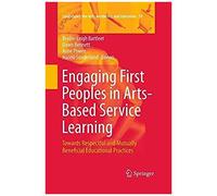 Engaging First Peoples In Arts-Based Service Learning