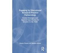 Engaging In Educational Research-Practice Partnerships