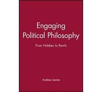 Engaging Political Philosophy par Levine New ,,