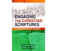 Engaging the Christian Scriptures: An Introduction to the Bible by GS Media