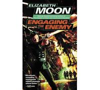 Engaging the Enemy, Vatta's War Elizabeth Moon (Auteur)