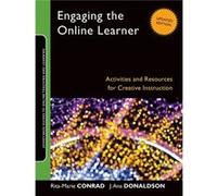 Engaging the Online Learner by J. Ana University of Northern Iowa Donaldson Rita - Marie Conrad - J Ana Donaldson (Auteur)
