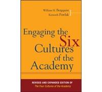 Engaging the Six Cultures of the Academy by Pawlak & Kenneth Langara College & Vancouver & British Columbia Kenneth Pawlak, William H. Bergquist (Auteur)