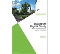 Engaging With Linguistic Diversity: A Study Of Educational Inclusion In An Irish Primary School