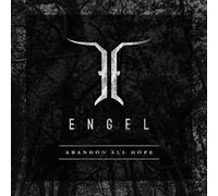 ENGEL - ABANDON ALL HOPE CD NEUF