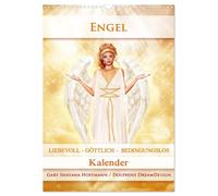 Engel - Kalender (Wandkalender 2026 DIN A3 hoch), CALVENDO Monatskalender: Engel sind zu jeder Zeit an deiner Seite