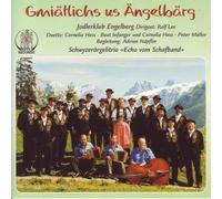 Engelberg, Jodlerklub - Gmiätlichs Us Ängelbärg [Import]