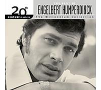 Engelbert Humperdinck – 20th Century Masters: The Millennium Collection – The Best Of – CD
