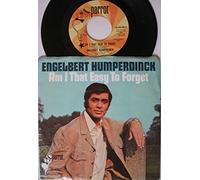 ENGELBERT HUMPERDINCK - am i that easy to forget / pretty ribbons 45 rpm single