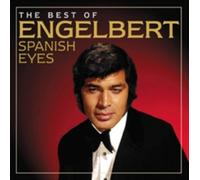 Engelbert Humperdinck Spanish Eyes: The Best of Engelbert (CD) Album