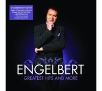 Engelbert Humperdinck - The Greatest Hits And More By Engelbert Humperdinck (2007-04-02)