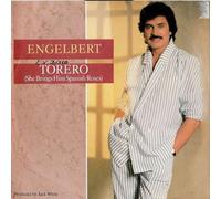 Engelbert Humperdinck - Torero (She Brings Him Spanish Roses) [Vinyl Single 7'']