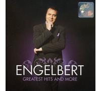 Engelbert Humperdink - The Greatest Hits And More by Humperdinck Engelbert NEUF