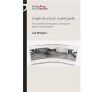 Engendering an AvantGarde by Leah Modigliani Leah Modigliani (Auteur)