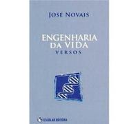 Engenharia Da Vida Novais, José Maria (Auteur)