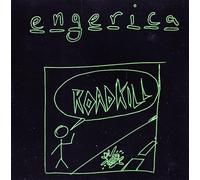 Engerica - Roadkill [Import]