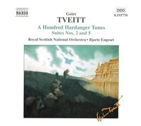 Engeset, Bjarte - Tveitt - A Hundred Hardanger Tunes (Suites 2 & 5)