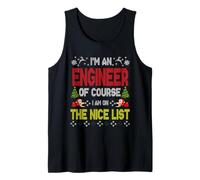 Engineer of Course on The Nice List Ugly Christmas Sweater Débardeur