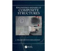 Engineered Repairs of Composite Structures
