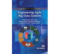 Engineering Agile Big-Data Systems