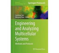 Engineering and Analyzing Multicellular Systems (Methods in Molecular Biology) - [Version Originale] Inconnu (Auteur)