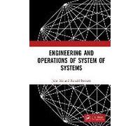 Engineering And Operations Of System Of Systems