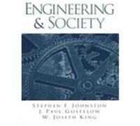 Engineering and Society J. P. Gostelow, Paul Gostelow, Stephen F. Johnston, W. Joseph King (Auteur)