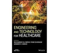 Engineering and Technology for Healthcare by Qammer H. Abbasi Muhammad Ali Imran Rami Ghannam Qammer H. Abbasi (Auteur)