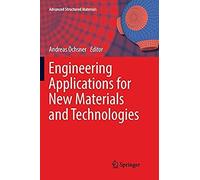 Engineering Applications For New Materials And Technologies