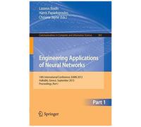 Engineering Applications Of Neural Networks