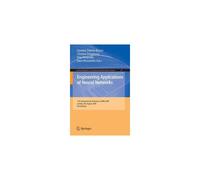 Engineering Applications Of Neural Networks