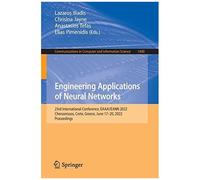 Engineering Applications Of Neural Networks