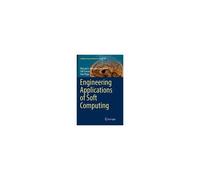 Engineering Applications Of Soft Computing