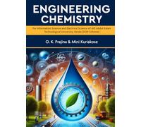 Engineering Chemistry - For Information Science and Electrical Science of APJ Abdul Kalam Technological University, Kerala (2024 Scheme)