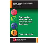 Engineering Economics For Environmental Engineers