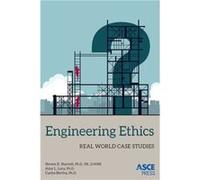 Engineering Ethics by Carlos Bertha Inconnu (Auteur)