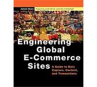 Engineering Global E-Commerce Sites James Bean (Auteur)