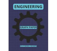 ENGINEERING GRAPH PAPER: Graph Paper Notebook, 5x5 Quad Ruled, 100 Sheets (8.5 x 11 in.) - Large Grid Composition Book for Engineering, Math, Drawing & Design