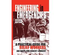 Engineering in Emergencies: A Practical Guide for Relief Workers