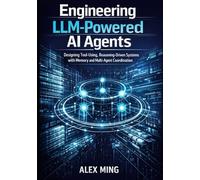 Engineering LLM Powered AI Agents: Designing Tool Using, Reasoning Driven Systems with Memory and Multi-Agent Coordination